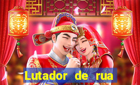 Lutador de rua filme completo dublado mega filmes